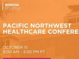 Michael Fischer on panel for Bisnow PNW Healthcare Conference