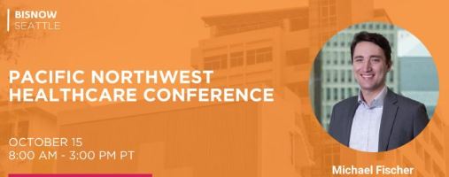Event banner for the Pacific Northwest Healthcare Conference in Seattle, featuring speaker Michael Fischer and the date/time: Oct 15, 8:00 AM–3:00 PM PT.